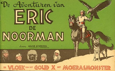 Eric de noorman, oblongserie : De vloek van het goud. 1