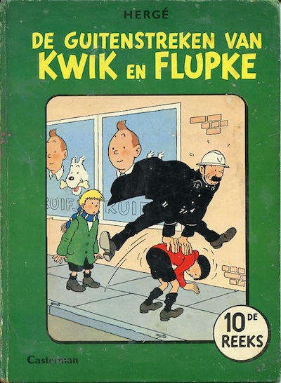 Kwik en Flupke : De guitenstreken van Kwik en Flupke, 10e reeks. 1