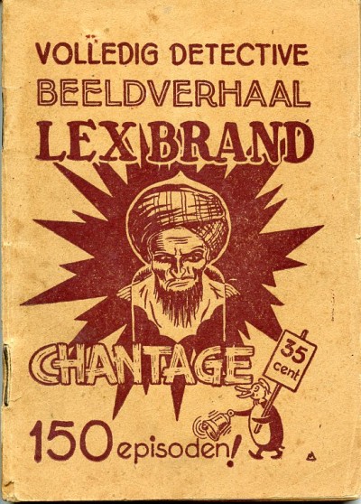 Lex Brand : Chantage. 1