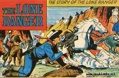 Lone ranger, the : The story of the lone ranger / The lost cavalry patrol. 4
