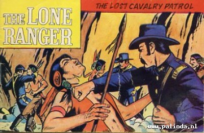 Lone ranger, the : The story of the lone ranger / The lost cavalry patrol. 5