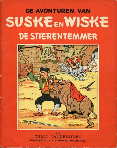 Suske en Wiske (Vlaams ongekleurd) : De stierentemmer. 1