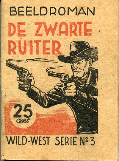 Wild-west serie : De zwarte ruiter. 1