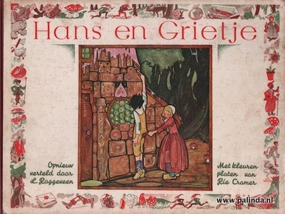 Rie Cramer, sprookjes : Hans en Grietje. 1