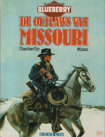 De jonge jaren van Blueberry : De outlaws van Missouri. 1