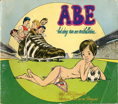 Abe : Hot story van een voetballerina. 1