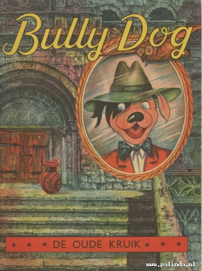 Bully Dog : De oude kruik. 1