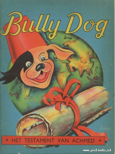 Bully Dog : Het testament van Achmed. 1