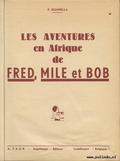 Fred, Mile et Bob : Les aventures en Afrique. 4