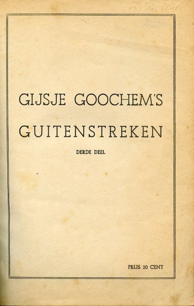 Gijsje Goochem : Gijsje Goochems guitenstreken 3de boek. 4