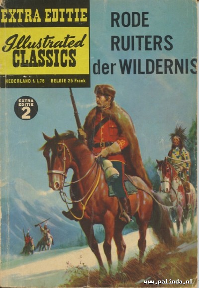 Extra editie illustrated classics : Rode ruiters der wildernis. 1