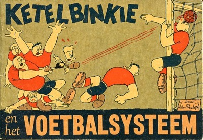 Ketelbinkie-uitgaven : Ketelbinkie en het voetbalsysteem. 1