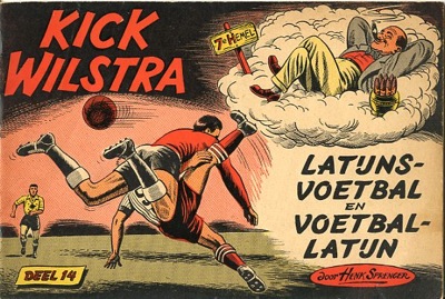 Kick Wilstra : Latijns-voetbal en voetbal-latijn. 1