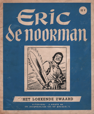 Eric de noorman : Het lokkende zwaard. 1