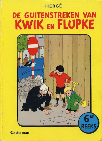 Kwik en Flupke : De guitenstreken van Kwik en Flupke, 6e reeks. 1