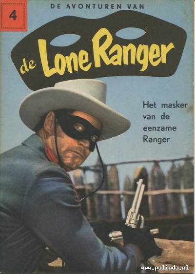 Lone ranger, the : Het masker van de eenzame ranger. 1
