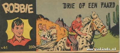 Robbie : Drie op een paard. 1