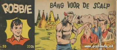 Robbie : Bang voor de scalp. 1