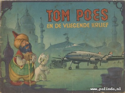 Tom Poes : Tom Poes en de vliegende kalief. 1