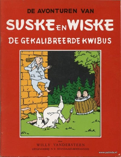 Suske en Wiske : De gekalibreerde kwibus. 1