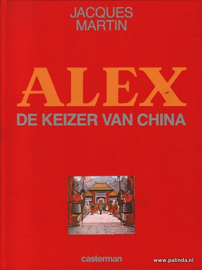 Alex : De keizer van China. 1