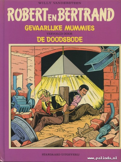 Robbert en Bertrand : Gevaarlijke mummies / De doodsbode. 1