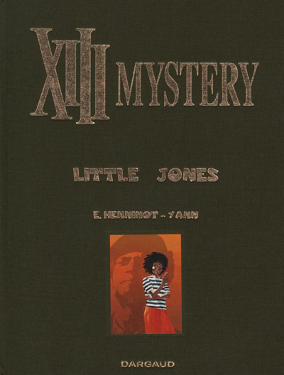 XIII mystery : Little Jones. 1
